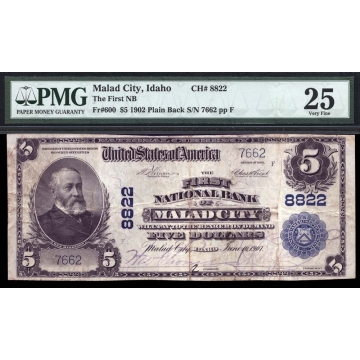 Malad City – Idaho – CH 8822 – FR 600 – PMG 25 - National Bank Note 