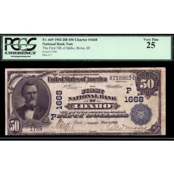 Boise – Idaho – CH 1668 – FR 669 – PCGS 25 - National Bank Note 