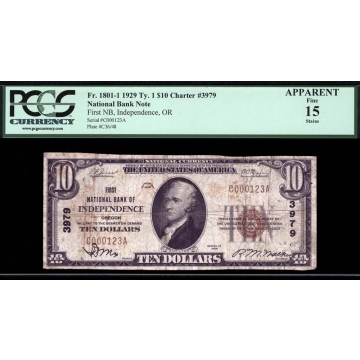 Independence – Oregon – CH 3979 – FR 1801-1 – PCGS 15 Apparent - National Bank Note 