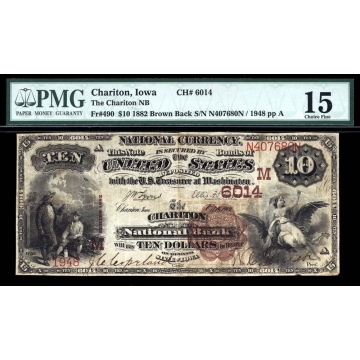 Chariton – Iowa – CH 6014 – FR 490 – PMG 15 - National Bank Note 