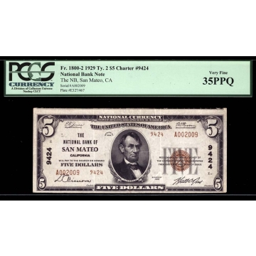 San Mateo – California – CH 9424 – FR 1800-2 – PCGS 35 PPQ - National Bank Note 