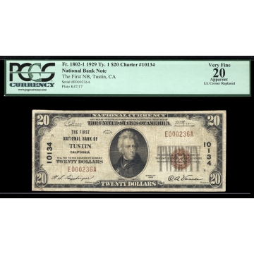 Tustin – California – CH 10134 – FR 1802-1 – PMG 20 Apparent - National Bank Notes 