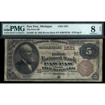 Paw Paw– Michigan – CH 1521 – FR 468 – PMG 8 Very Good -National Bank Note 