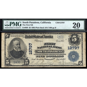 South Pasadena – California – CH 12797 – FR 609 – PMG 20 Very Fine - National Bank Note 