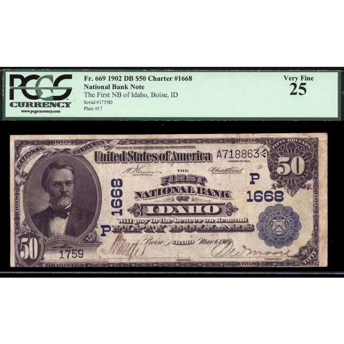 Boise – Idaho – CH 1668 – FR 669 – PCGS 25 - National Bank Note 