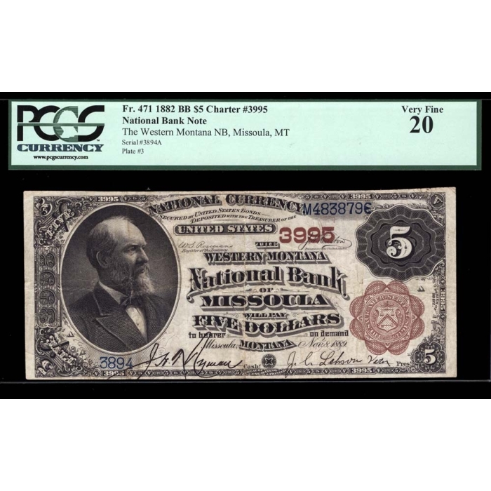 Missoula – Montana – CH 3995 – FR 471 – PCGS 20 - National Bank Note