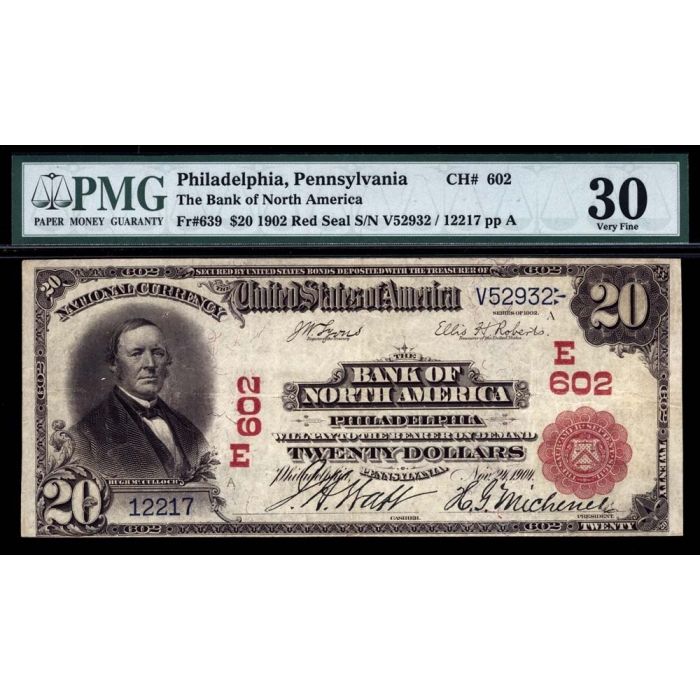 Philadelphia – Pennsylvania – CH 602 – FR 639 – PMG 30 - National Bank Note 