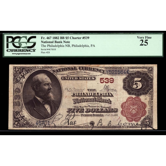 Philadelphia – Pennsylvania – CH 539 – FR 467 – PCGS 25 - National Bank Note 