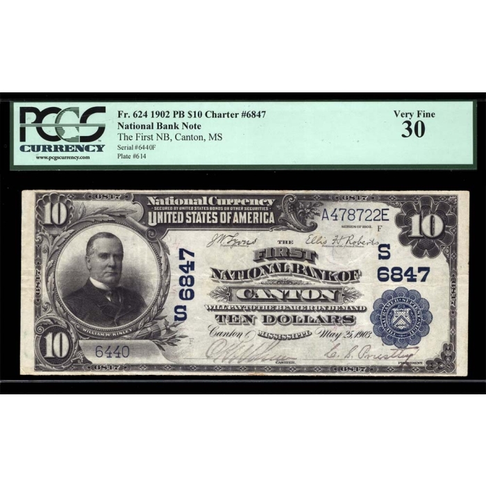 Canton – Mississippi – CH 6847 – FR 624 – PCGS 30 - National Bank Note 