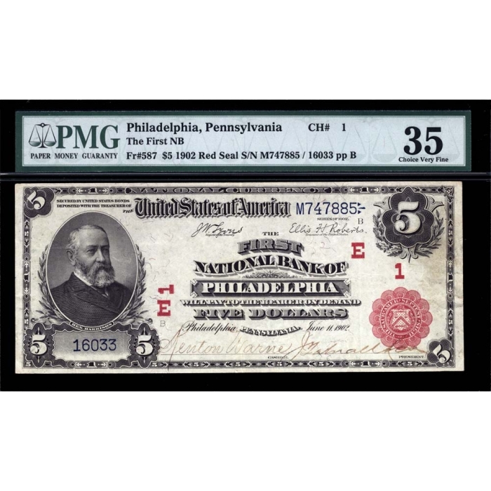 Philadelphia – Pennsylvania – CH 1 – FR 587 – PMG 35 - National Bank Note 