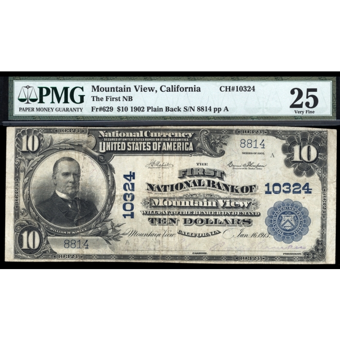 Mountain View – California – CH 10324 – FR 629 – PMG 25 Very Fine - National Bank Note 