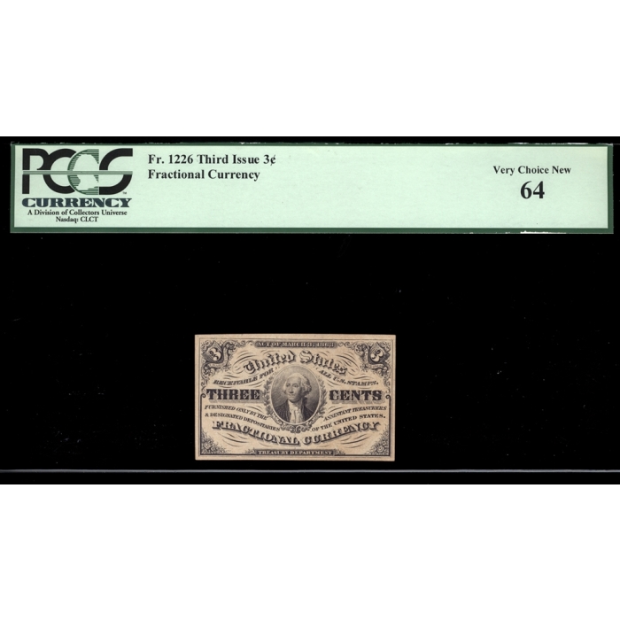 FR. 1226 Third Issue 3C Fractional Currency PCGS 64