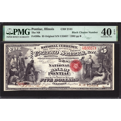 FR 399a $5 Original Series National Bank Note PMG 40 EPQ