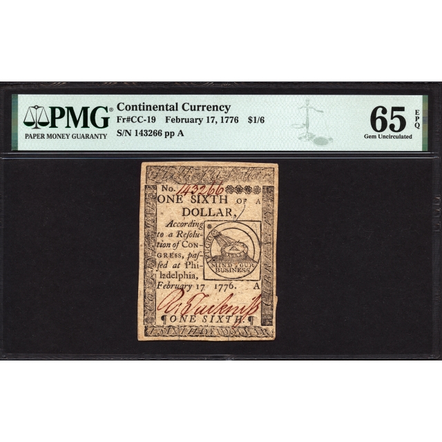 FR. CC-019 $1/6 Feb. 17, 1776 Continental Currency PMG 65 EPQ 