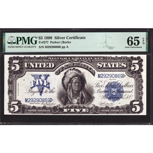 FR 277 $5 1899 Silver Certificate PMG 65 EPQ