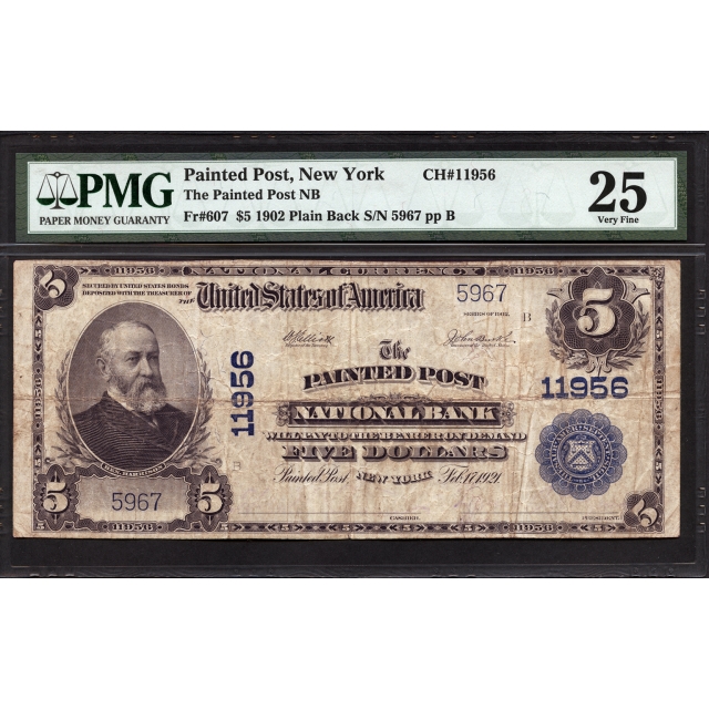 Painted Post - New York - CH 11956 - FR 607 - PMG 25