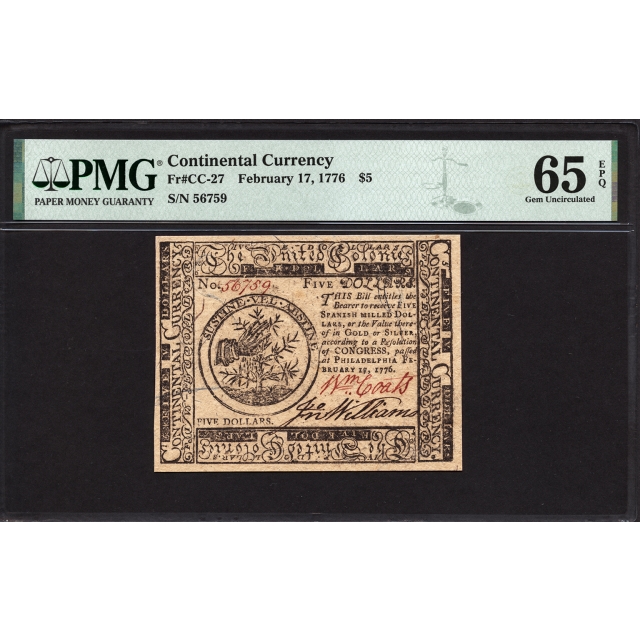 FR. CC-27 $5 Feb. 17, 1776 Continental Currency PMG 65 EPQ